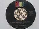 ART FREEMAN -Slippin' Around With You / I Can't Get You Out Of My Mind -FAME 45s