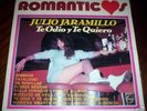JULIO JARAMILLO te odio y te quiero  ARG NM LP