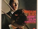 Johnny Colon - Boogaloo Blues LP - Cotique