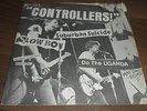 CONTROLLERS.SLOW BOY 7'' VINYL