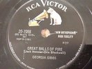 GEORGIA GIBBS on RCA Victor 20-7098 - GREAT BALLS OF FIRE RARE ROCK 78 E