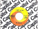 CANADA 1960s CAPITOL 72347 45 RPM THE HOLLIES : I CAN'T LET GO + I'VE GOT A WAY