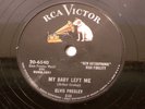 Elvis Presley 78 RPM RCA Record My Baby Left Me I Want You I Need You I Love You