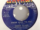 CHRIS CLARK.-FROM HEAD TO TOE-THE BEGINNING OF THE END- MOTOWN M 1114. VG+