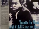 King Curtis-Trouble In Mind-LP-1987 Tru-Sound Australian issue ?– L 38894