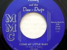 MMC 005 Honey & The Dew Drops orig R&B 45 Near Mint Come My Little Baby