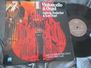 LUDWIG HOELSCHER CELLO - RECITAL w/ RAPF - Organ MPS STEREO 1974 - rare LP MINT