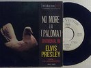 ELVIS PRESLEY NO MORE /SENTIMENTAL ME RCA VICTOR 45N 1242 ITALY WHITE PROMO 7