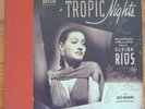 ELVIRA RIOS TROPIC NIGHTS MEXICO & CUBA 4 RECORDS 78RPM 10