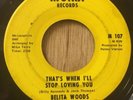 BELITA WOODS northern soul 45 That's When I'll Stop Loving You / You Do   Moira
