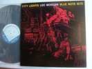 LEE MORGAN CITY LIGHTS / JAPAN BLUE NOTE TOSHIBA STEREO NM MINT- SUPERB COPY