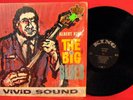 ALBERT KING   THE BIG BLUES LP  Original Black King Label MONO