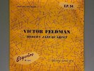 VICTOR FELDMAN rare Esquire 7