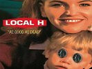 LOCAL H-AS GOOD AS DEAD  (US IMPORT)  VINYL LP NEW