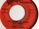 Mary Love - You turn My Bitter And Sweet -i'm In Your Hands -modern Record - M-