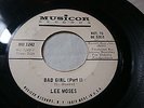 LEE MOSES BAD GIRL PT1&2. MUSICOR WL PROMO 45. MUSICOR 1242. RARE SOUL FUNK 7