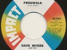 DAVE MYERS & SURFTONES on Impact —FROGWALK— surf mod r&b shaker instro 45 LISTEN