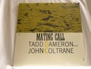 TADD DAMERON & JOHN COLTRANE Mating Call Philly Joe Jones SEALED LP