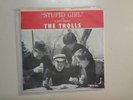TROLLS: I Don't Recall-Stupid Girl-U.S. 7