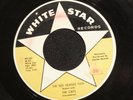 THE CAPS The Red Headed Flea WHITE STAR hear soundclip  MAD MIKE
