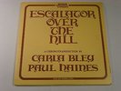 CARLA BLEY PAUL HAINES ESCALATOR OVER THE HILL 3 LP ORIGINAL UK JT4001 EX/M/M/M