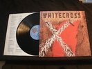 Whitecross - X - 1987 Vinyl 12'' Lp./ Lyrics VG+/ Christian Rock Metal