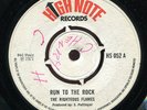 The Righteous Flames - Run To The Rock UK High Note 7