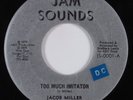 Reggae 45 JACOB MILLER Too Much Imitator JAM SOUNDS HEAR