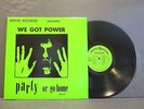 We Got Power Hardcore Punk Mystic Records 1983 Vinyl Ex+