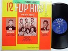 12 FLIP HITS LP Six Teens / Donald Woods... VG++ Doo Wop MONO r&b 1959 sm619