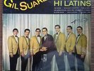 Gil Suarez y sus Hi Latins - VIVES GUAGUANCO / GUAJIRA - STARBRIGHT LP hear