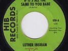 LUTHER INGRAM If It's All The Same To You Babe ORIG 45 northern soul Exus Trek