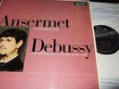 ANSERMET : CONDUCTS DEBUSSY LP 1965 DECCA SXL 6167 UK