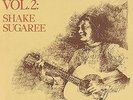 Shake Sugaree 2 - Elizabeth Cotten (2016, Vinyl New)