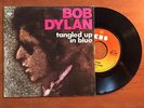 Bob Dylan ?– Tangled Up In Blue / If you see her - 7