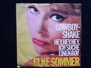 Elke Sommer - Cowboy Shake / Hey, hey, hey, ich suche einen Boy (7