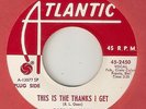 BARBARA LYNN This Is The Thanks I Get ATLANTIC PROMO  NORTHERN SOUL 45