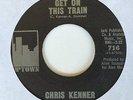 Chris Kenner Get On This Train 7
