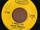 EPIC 60s soul 45  SHANE MARTIN - I Need You + You're So Young
