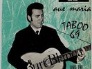 BURT BLANCA - Taboo 69/ Ave Maria - Pressage Belge