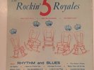 THE ROCKIN' 5 ROYALS LP DOOWOP / R&B APOLLO YELLOW LABEL ORIGINAL RARE 1955