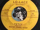 WAYNE POWELL Jazz Mod 45 Lo-Lace #709 Tutzy b/w Moore Blues