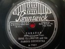 78 rpm DUKE ELLINGTON - Caravan - BRUNSWICK 7997 - US PRESS