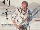Trombone Fantasy (Mongolian Fantasy/ Wild Rose) (BIS: BISCD1888) Christian Lindb