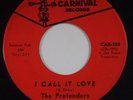 THE PRETENDERS: I Call it Love CARNIVAL USA Northern Soul RARE 45 Hear