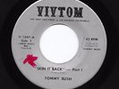 Funk 45 TOMMY BUSH Skin It Back Vivtom HEAR Rare