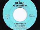 Funk 45 ALL THE PEOPLE Cramp Your Style/Whatcha Gonna Do About It HEAR Classic