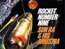 SUN RA-ROCKET NUMBER NINE-VINYL LP  NEU