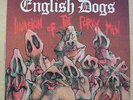 ENGLISH DOGS INVASION OF THE PORKY MEN LP 1984 - record has some surface marks,c