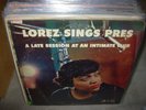 LOREZ ALEXANDRIA sings pres ( jazz ) federal 565 - VERY RARE -